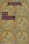 IUS: LA INVENCIÓN DEL DERECHO EN OCCIDENTE