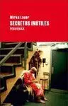 SECRETOS INUTILES