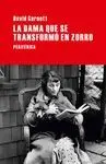 LA DAMA QUE SE TRANSFORMÓ EN ZORRO