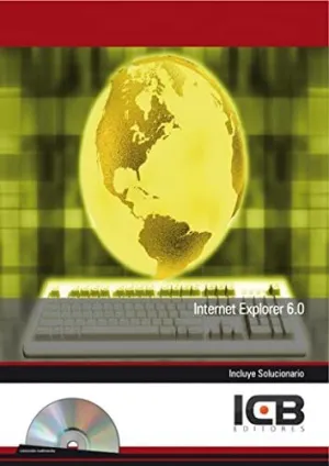 INTERNET EXPLORER 6.0 INCLUYE CONTENIDO MULTIMEDIA INTERNET EXPLORER 6.0 INCLUYE CONTENIDO MULTIMEDIA