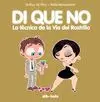 DI QUE NO: LA TÉCNICA DE LA VÁ DEL RASTRILLO