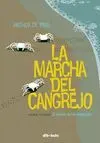LA MARCHA DEL CANGREJO I: EL ESTADO DE LOS CANGREJOS