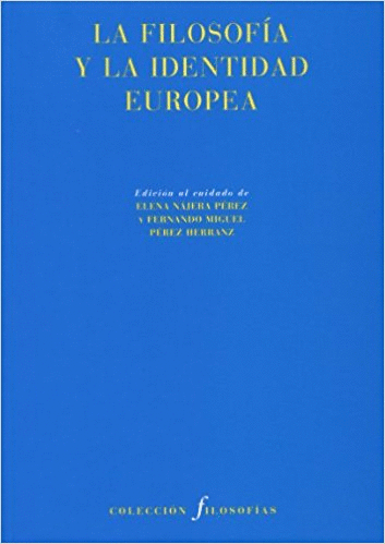 LA FILOSOFÍA Y LA IDENTIDAD EUROPEA