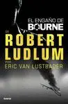 EL ENGAÑO DE BOURNE