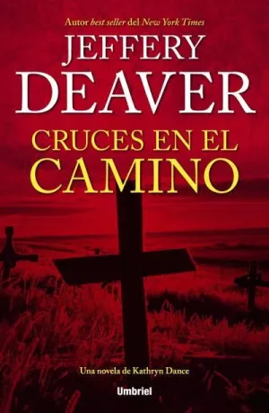 CRUCES EN EL CAMINO