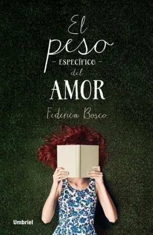 EL PESO ESPÉCIFICO DEL AMOR