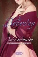 DULCE SEDUCCION = SWEET SEDUCTION