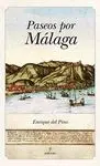 PASEOS POR MALAGA