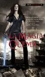 SERIE KATE DANIELS 2: LA MAGIA QUEMA SERIE KATE DANIELS 2: LA MAGIA QUEMA