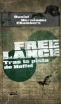 FREE LANCE: TRAS LA PISTA DE HOFFEL