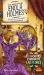 LAS AVENTURAS DE ENOLA HOLMES 3 (LA HERMANA SECRETA DE SHERLOCK HOLMES): EL CASO DEL ENIGMA DE LAS F