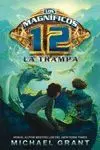 LA TRAMPA 2 - LOS MAGNIFICOS 12