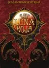 EL CICLO DE LA LUNA ROJA (PACK)