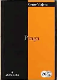 PRAGA (GENTE VIAJERA)