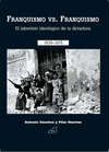 FRANQUISMO VS. FRANQUISMO: EL LABERINTO IDEOLÓGICO DE LA DICTADURA (1936-1975)