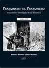 FRANQUISMO VS. FRANQUISMO: EL LABERINTO IDEOLÓGICO DE LA DICTADURA (1936-1975)