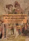 REPRESENTACIONES DE MUJERES EN LOS MOSAICOS ROMANOS: Y SU IMPACTO EN EL IMAGINARIO DE ESTEREOTIPOS F