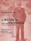 EL REGRESO DE LAS VICTIMAS (