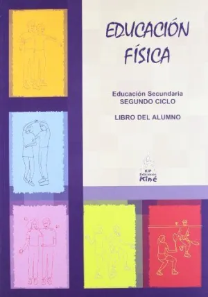EDUCACION FISICA ESO 3º / 4º  CURSO - LIBRO DEL ALUMNO - EDICION 2006