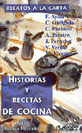 RELATOS A LA CARTA, HISTORIAS Y RECETAS DE COCINA