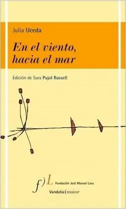 EN EL VIENTO, HACIA EL MAR (1959-2002)