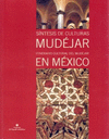 MUDEJAR EN MEXICO