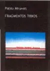 FRAGMENTOS TIBIOS