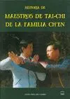 HISTORIA DE MAESTRO DE TAI-CHI DE LA FAMILIA CH'EN