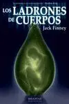 LOS LADRONES DE CUERPOS