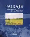 PAISAJE Y NATURALEZA EN AL-ANDALUS