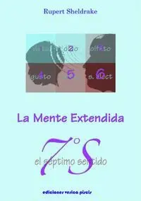 EL SÉPTIMO SENTIDO: LA MENTE EXTENDIDA.