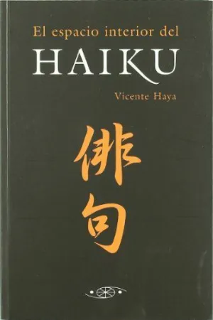 EL ESPACION INTERIOR DEL HAIKU