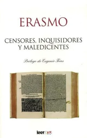 CENSORES INQUISIDORES Y MALEDICIENTES