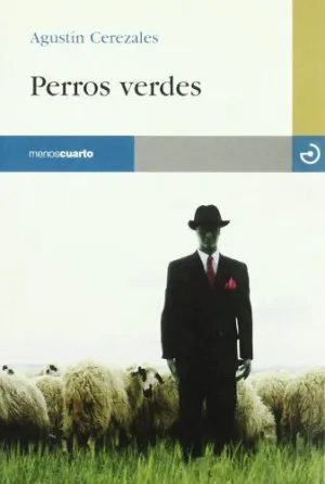 PERROS VERDES