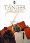 TANGER Y OTROS MARRUECOS TANGER Y OTROS MARRUECOS