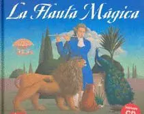 LA FLAUTA MAGICA (LIBRO + CD)