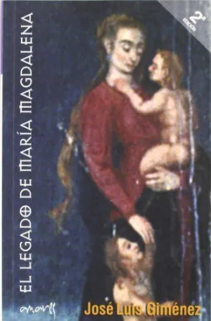 LEGADO DE MARIA MAGDALENA,EL