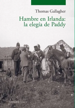 HAMBRE EN IRLANDA: LA ELEGIA DE PADDY