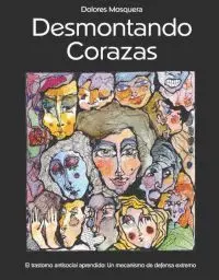 DESMONTANDO CORAZAS. EL TRASTORNO ANTISOCIAL APRENDIDO: UN MECANISMO DE DEFENSA EXTREMO