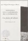 ANTOLOGIA VIVA Y CONFIDENTE DE LA INSPIRACION -LOS POETAS DEL SILENCIO-