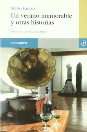 UN VERANO MEMORABLE Y OTRAS HISTORIAS