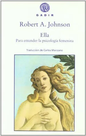 ELLA: PARA ENTENDER LA PSICOLOGÍA FEMENINA ELLA: PARA ENTENDER LA PSICOLOGÍA FEMENINA