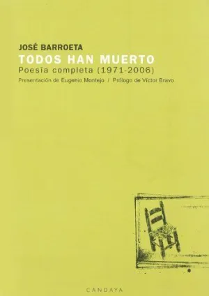 TODOS HAN MUERTO: POESÍA COMPLETA (1971-2006) (+ CD)