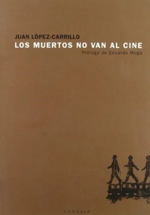 LOS MUERTOS NO VAN AL CINE (+ CD)