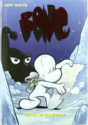 BONE 1: LEJOS DE BONEVILLE