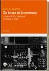 EN BUSCA DE LA MEMORIA: