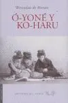 O-YONE Y KO-HARU