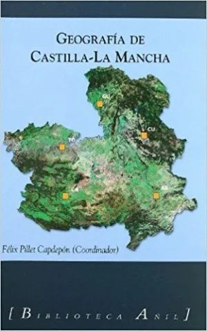 GEOGRAFÍA DE CASTILLA-LA MANCHA