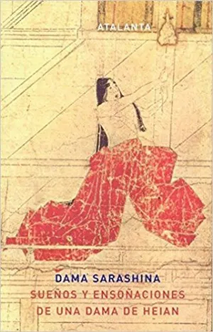 SUEÑOS Y ENSOÑACIONES DE UNA DAMA DE HEIAN