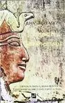 EL LEGADO DE HATSHEPSUT: CIENCIA, ROMANCE, ARMAS BIOLÓGICAS E INTEGRISMO ISLÁMICO EN EL EGIPTO ACTUA